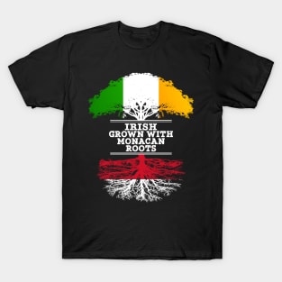 Irish Grown With Monacan Roots - Gift for Monacan With Roots From Monaco T-Shirt